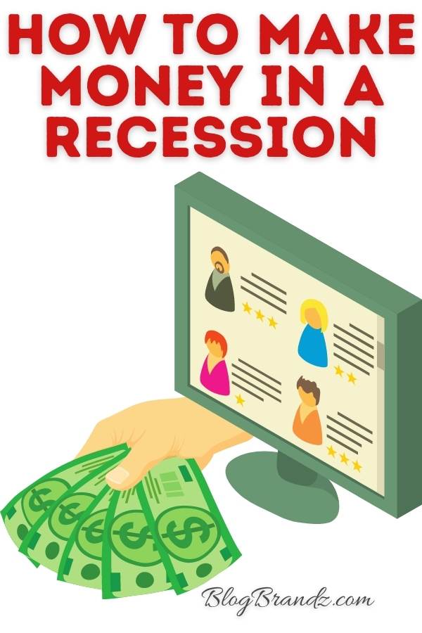 How To Make Money In A Recession