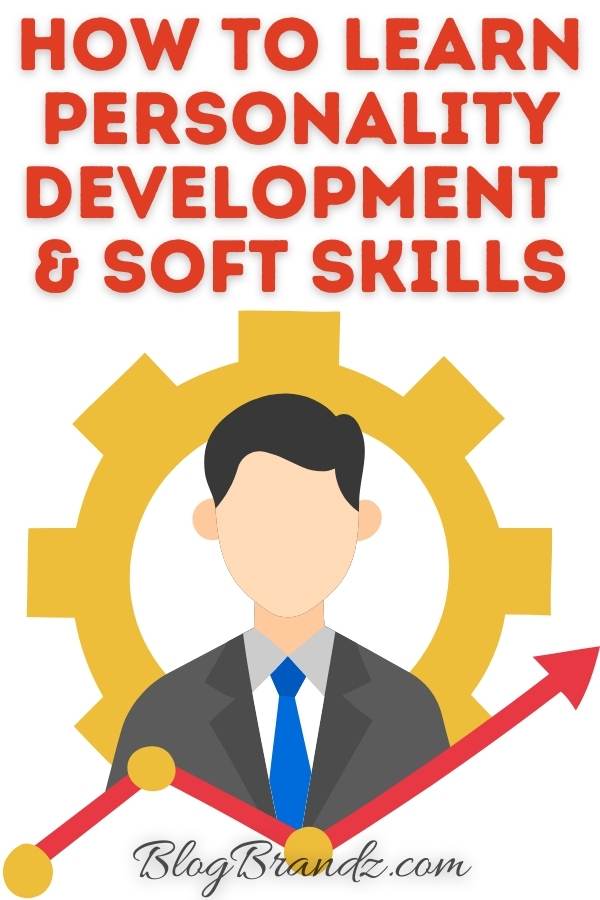 Personality Development and Soft Skills