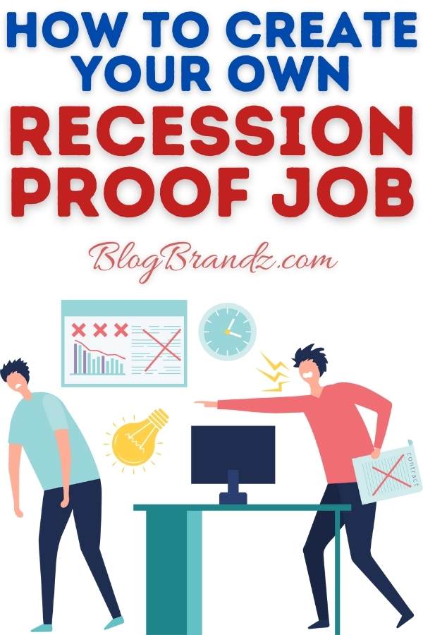 Recession Proof Job