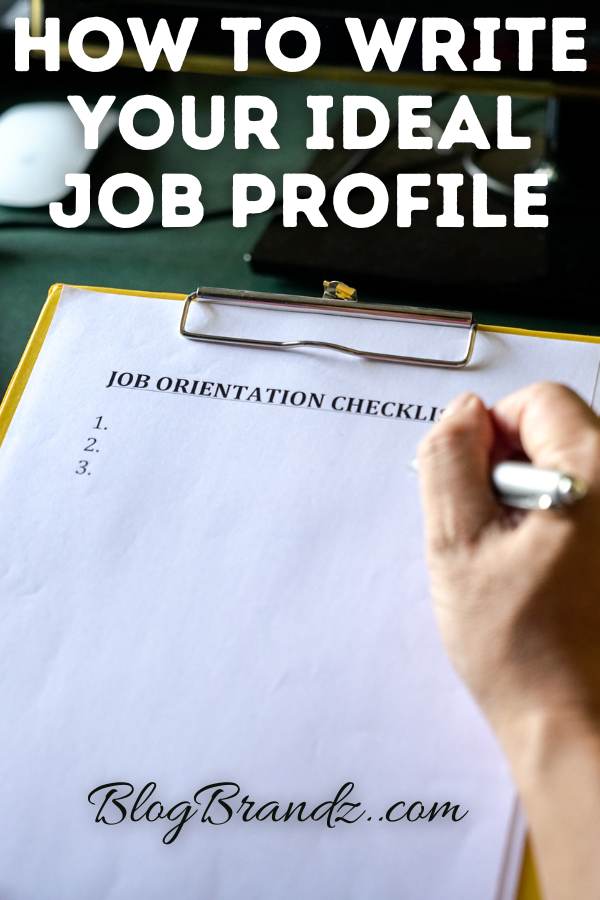 Ideal Job Profile