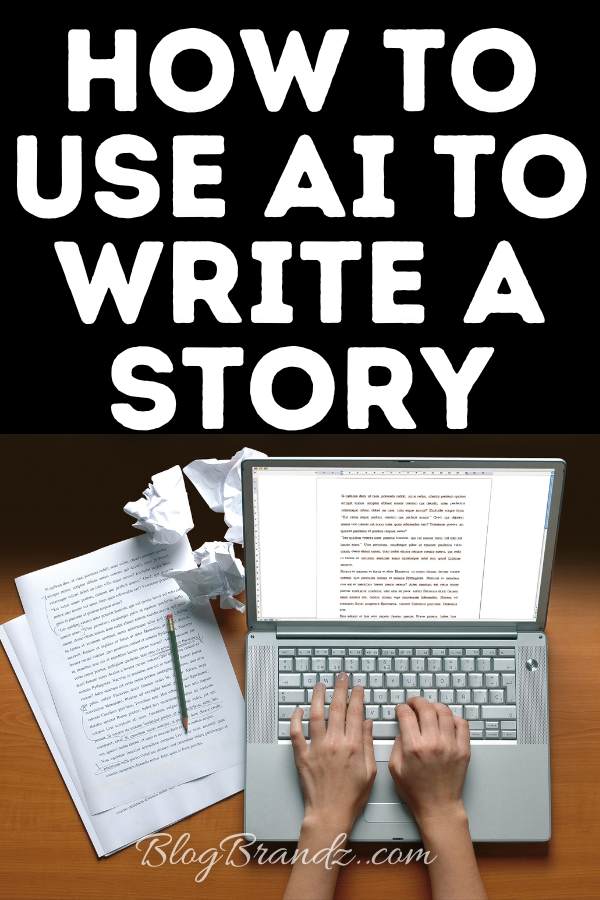 Use AI To Write A Story