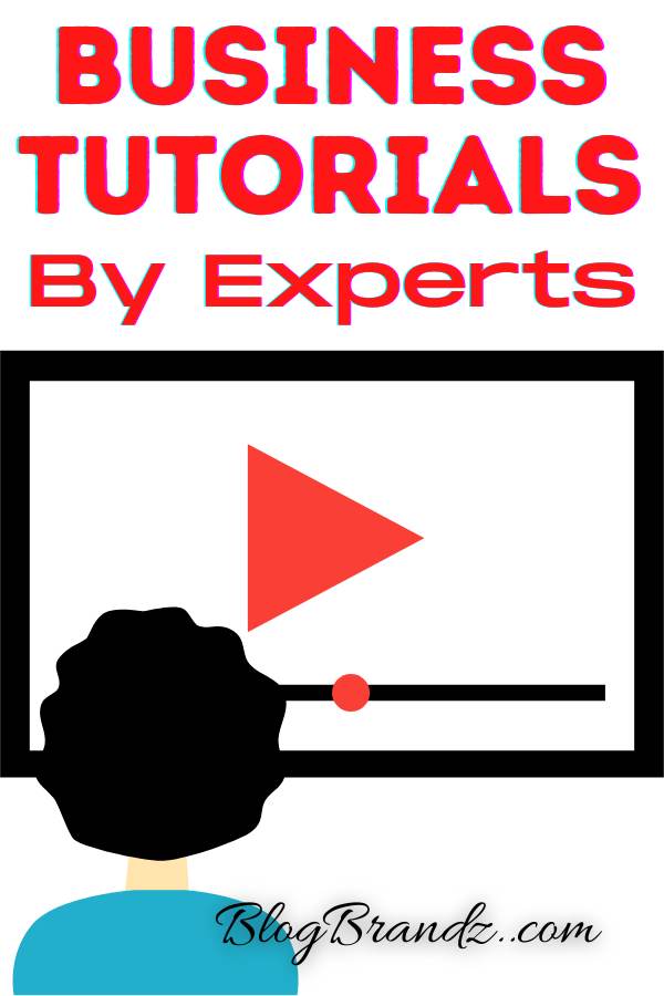 Business Tutorials