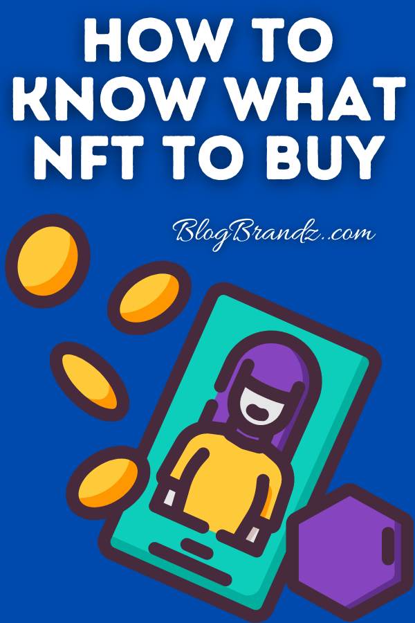 What NFT To Buy