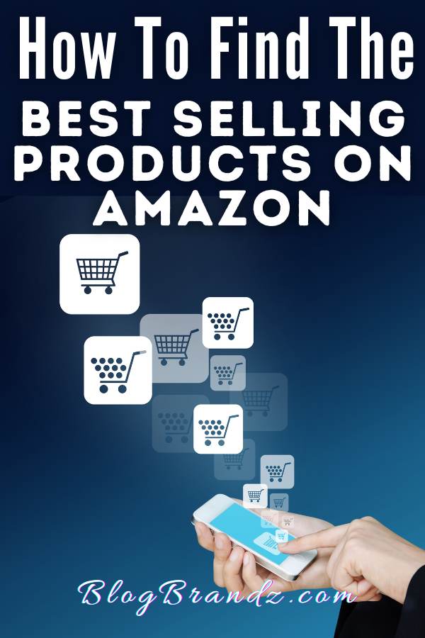 Best Selling Products On Amazon