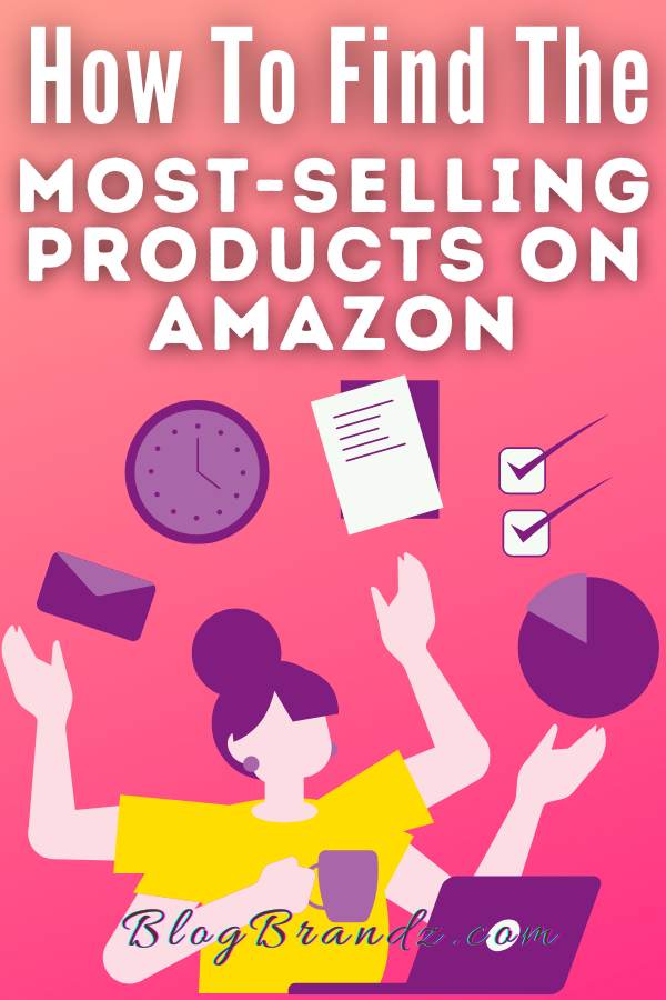 Most-Selling Products On Amazon