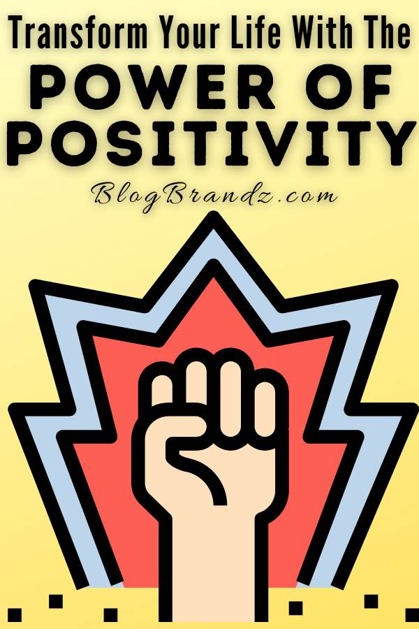 Power Of Positivity