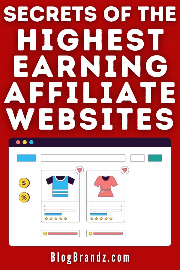 Highest Earning Affiliate Websites