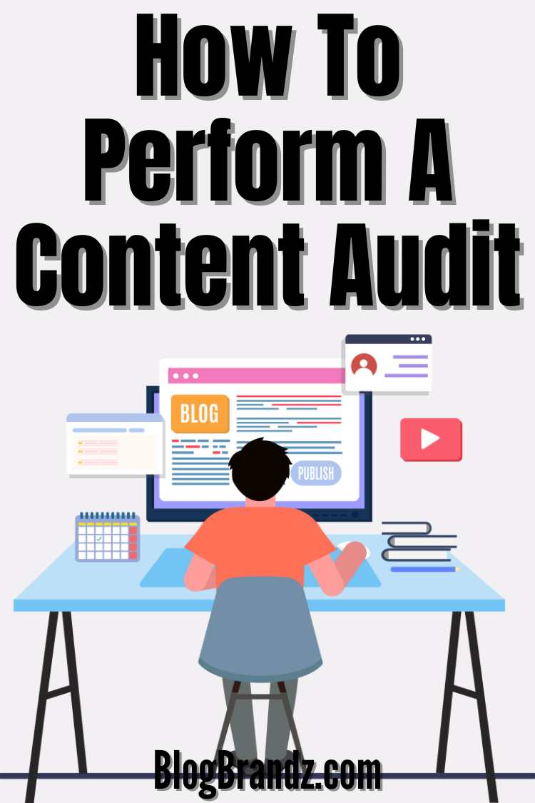 Perform A Content Audit