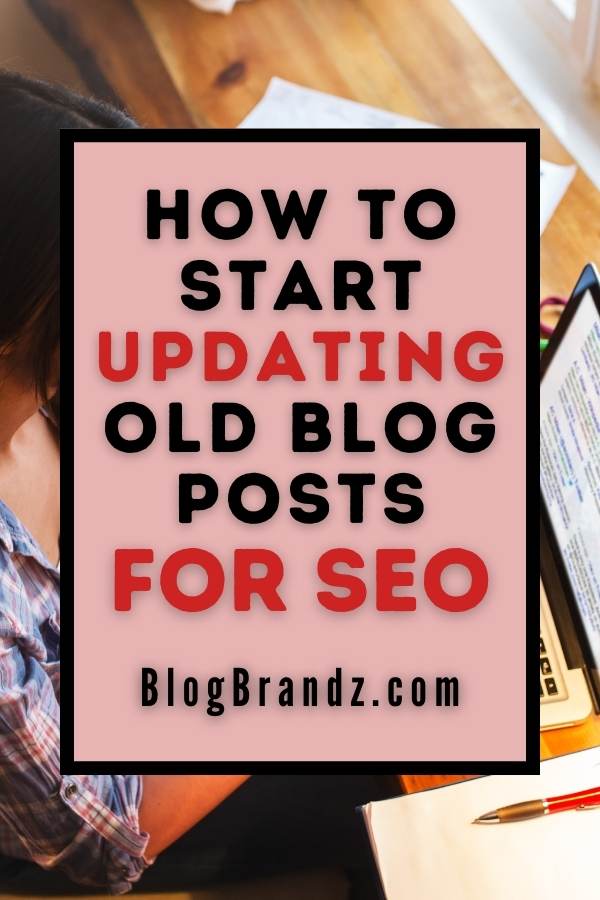 Updating Old Blog Posts SEO