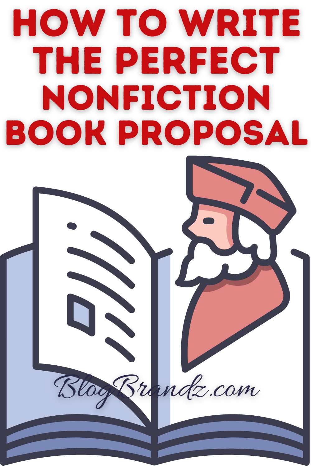 Writing A Nonfiction Book Proposal
