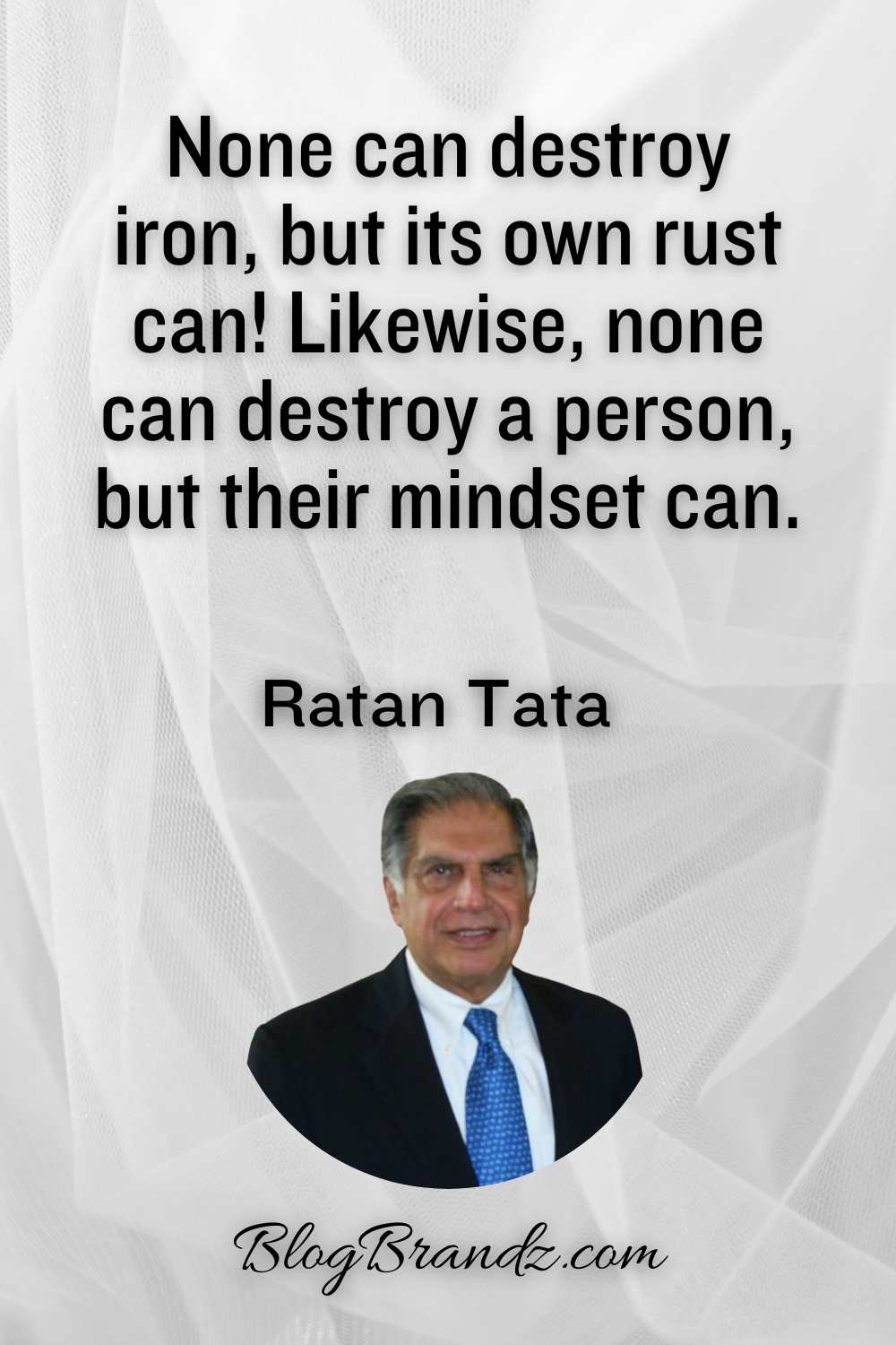 Quote On Mindset By Ratan Tata