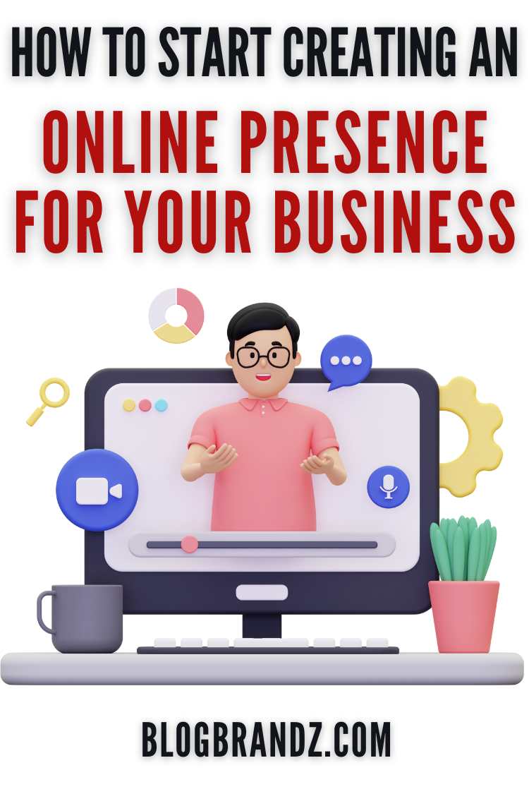 Creating an Online Presence for Your Business