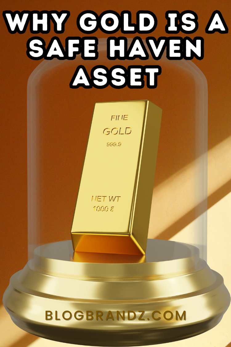 Gold Is A Safe-Haven