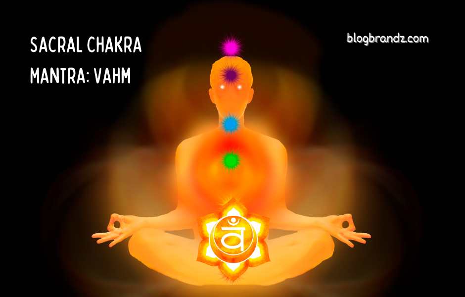 sacral chakra mantra