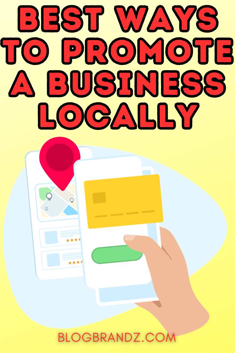 Ways To Promote Business Locally