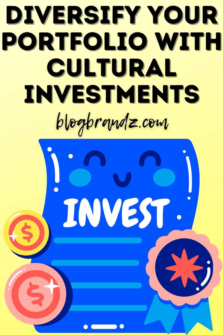 Cultural Investments