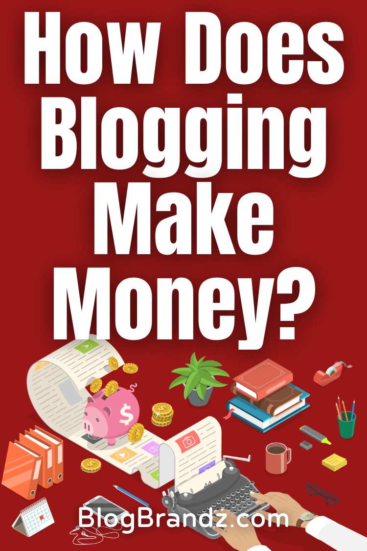 Does Blogging Make Money