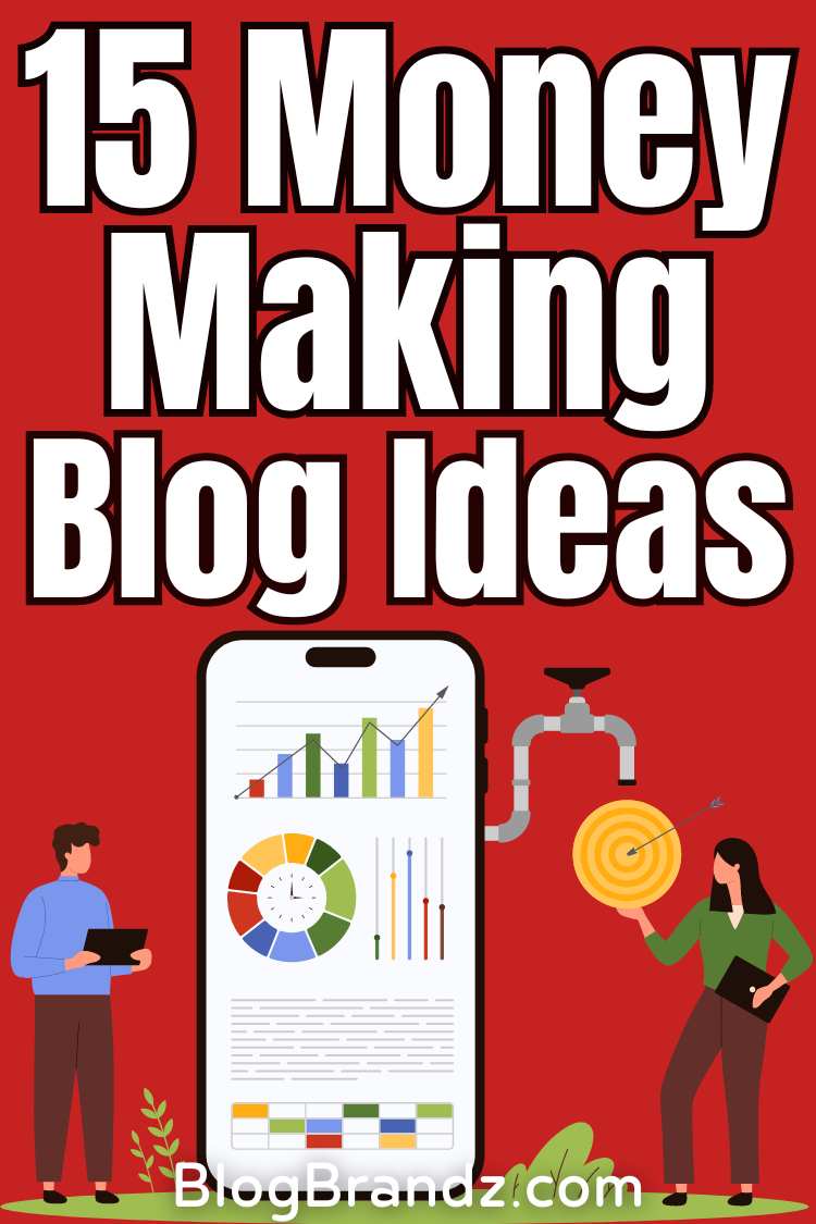 Money-Making Blog Ideas