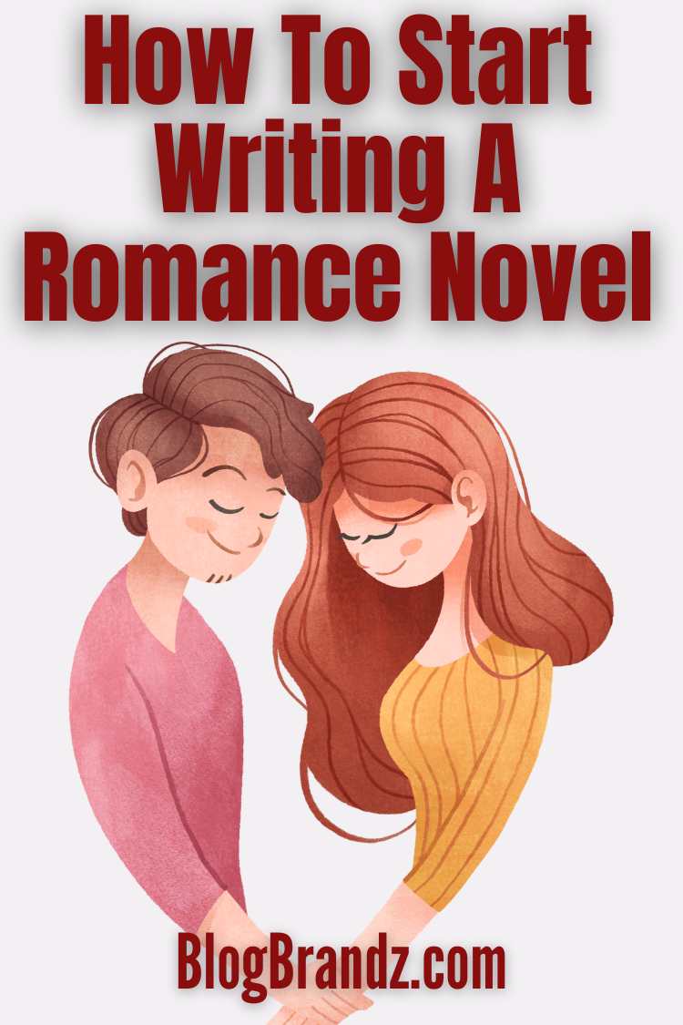 How To Become A Romance Novel Writer