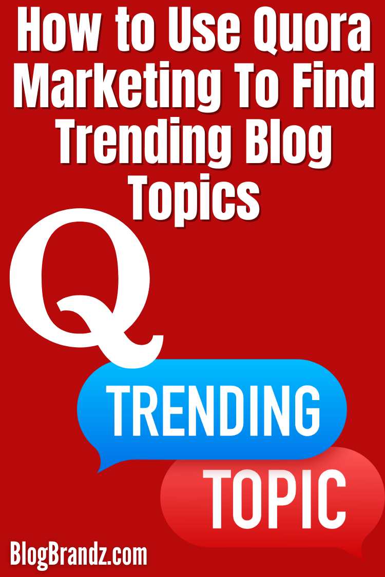 How to Use Quora Marketing