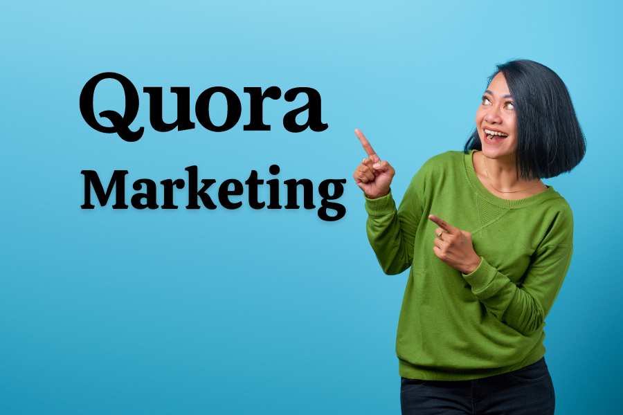 quora marketing