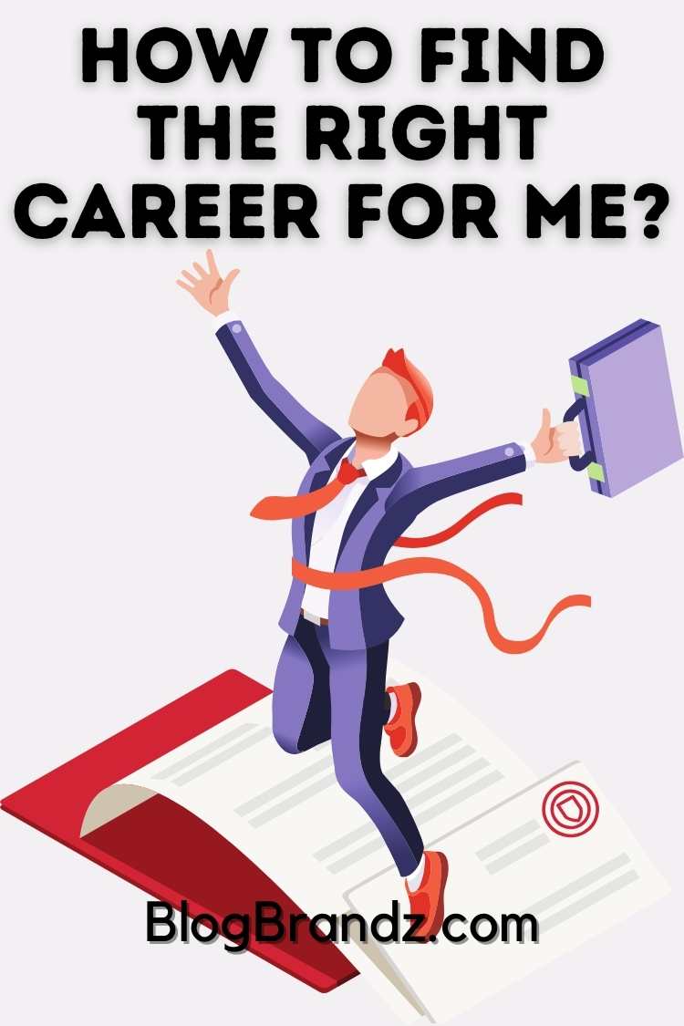 How To Find The Right Career For Me