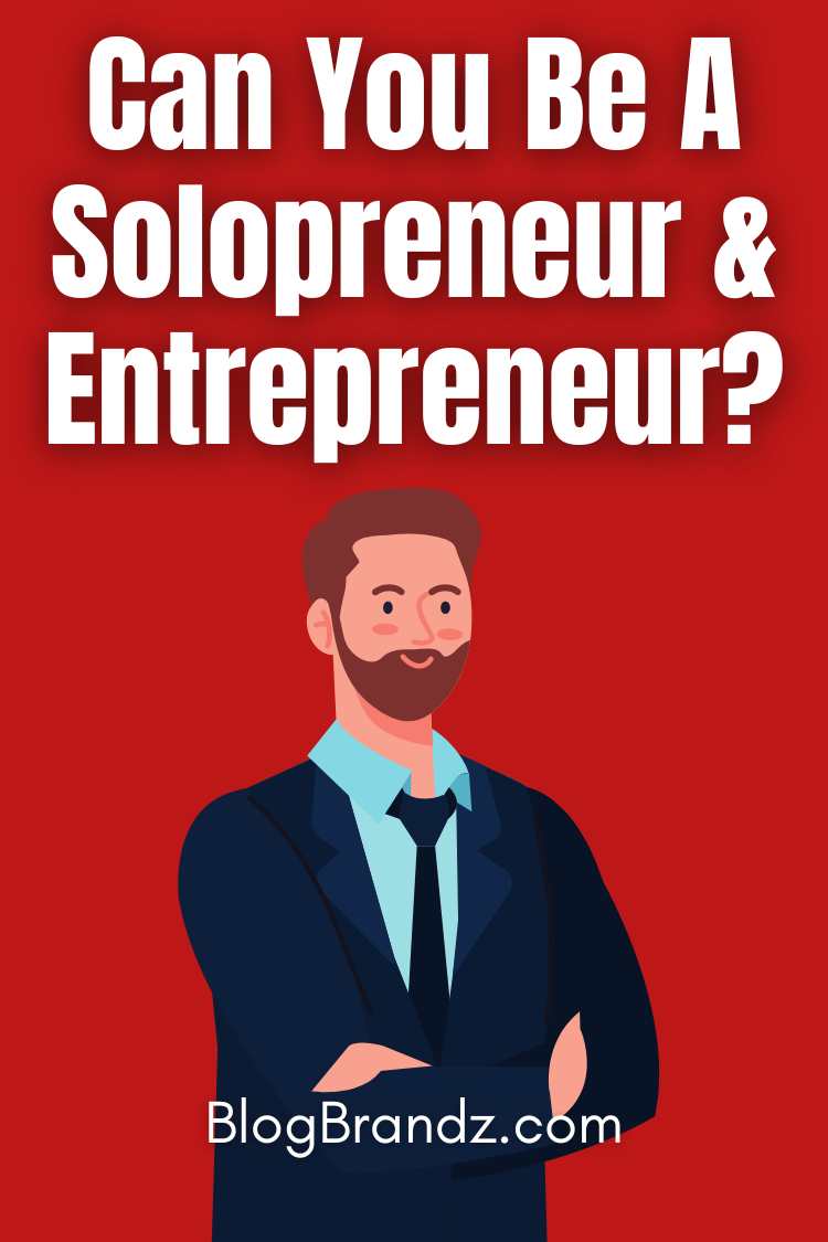 Solopreneur And Entrepreneur
