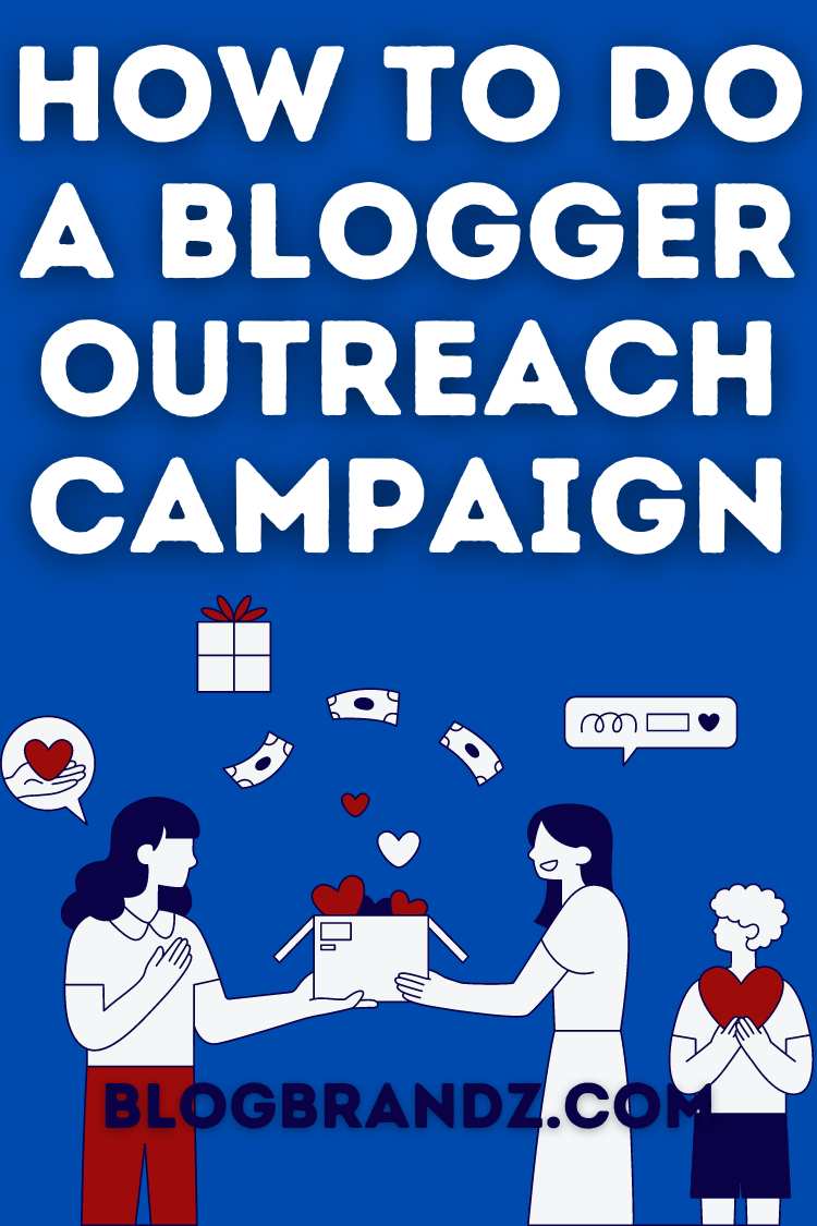 Blogger Outreach Campaign