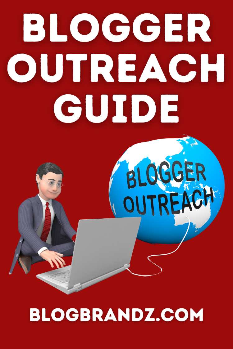 Blogger Outreach Guide