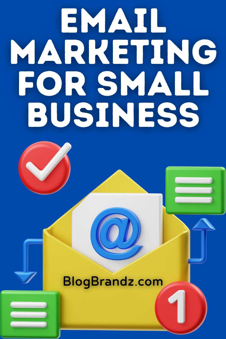 Email Marketing For Small Business