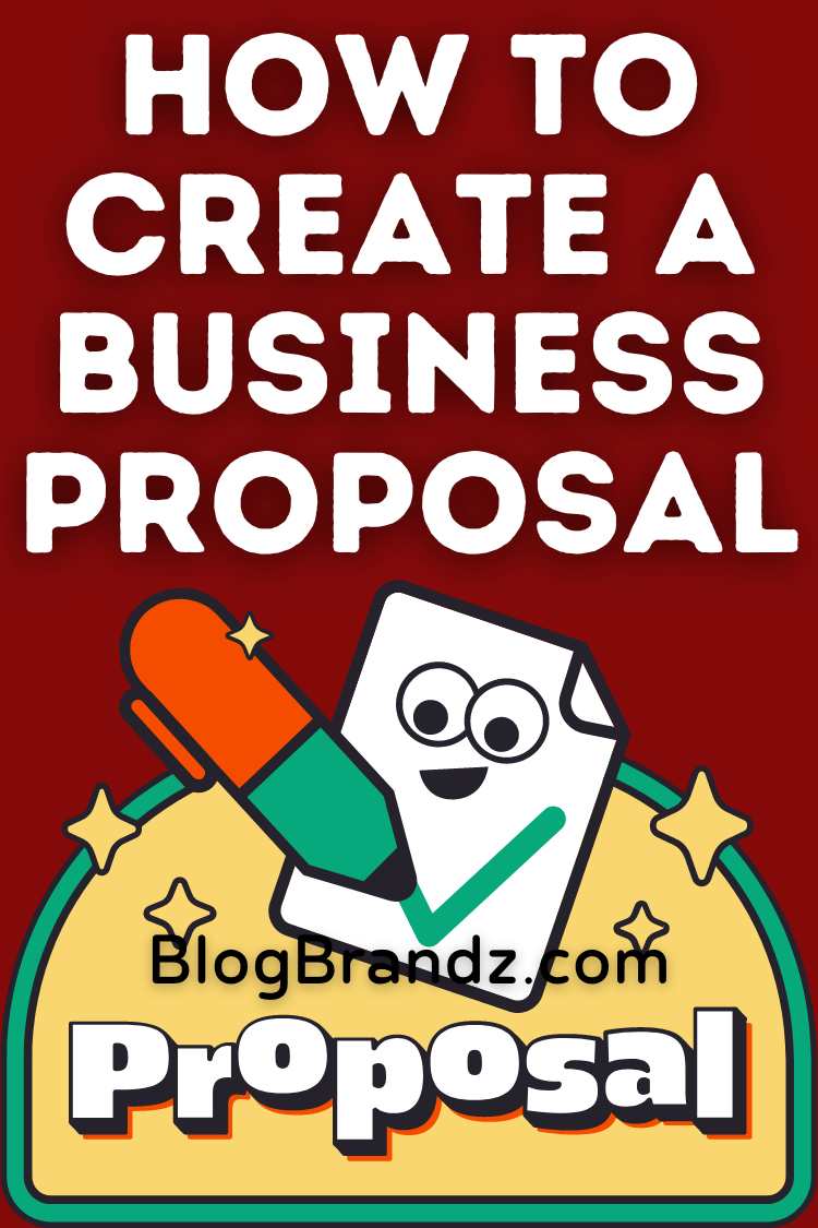 How To Create A Business Proposal