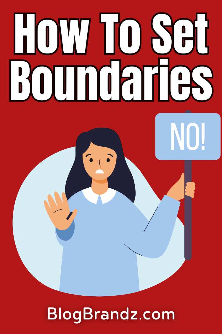 How To Set Boundaries