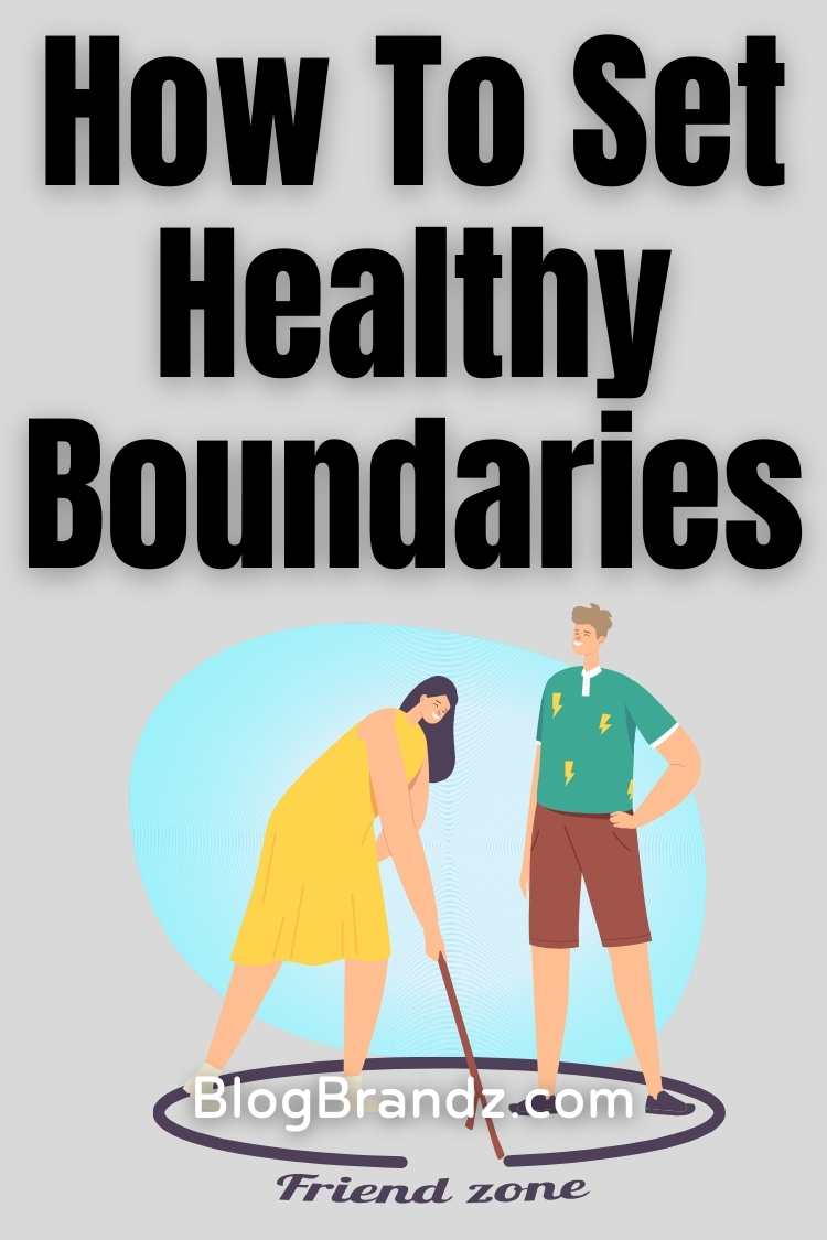 How To Set Healthy Boundaries
