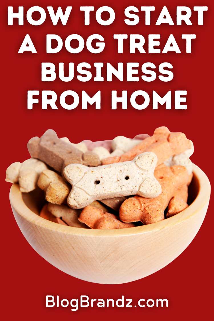 How To Start A Dog Treat Business From Home