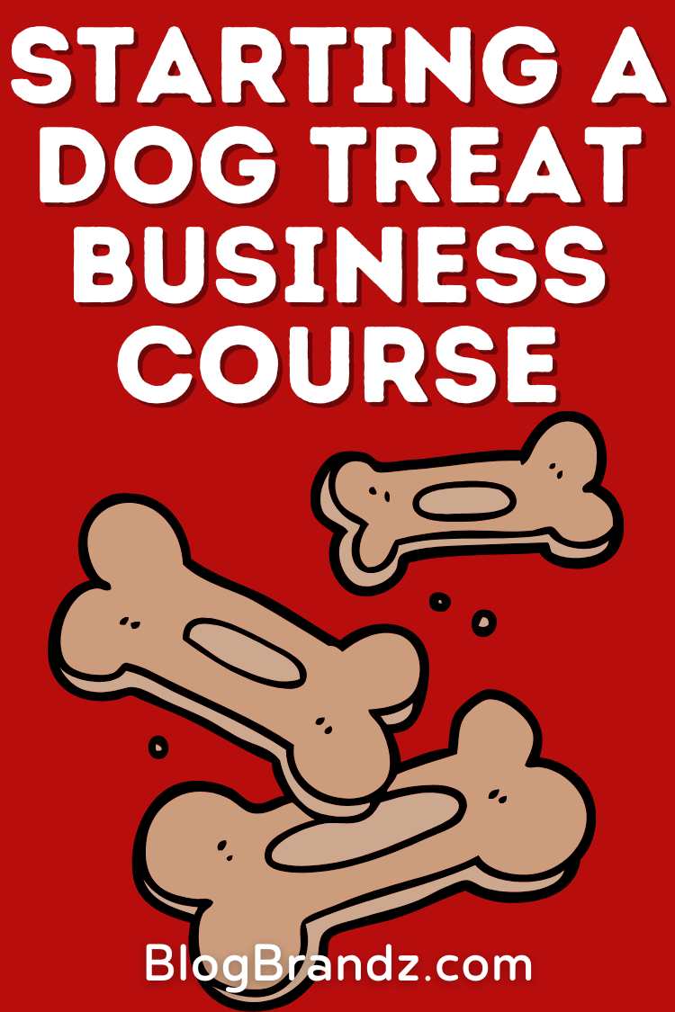 Starting A Dog Treat Business