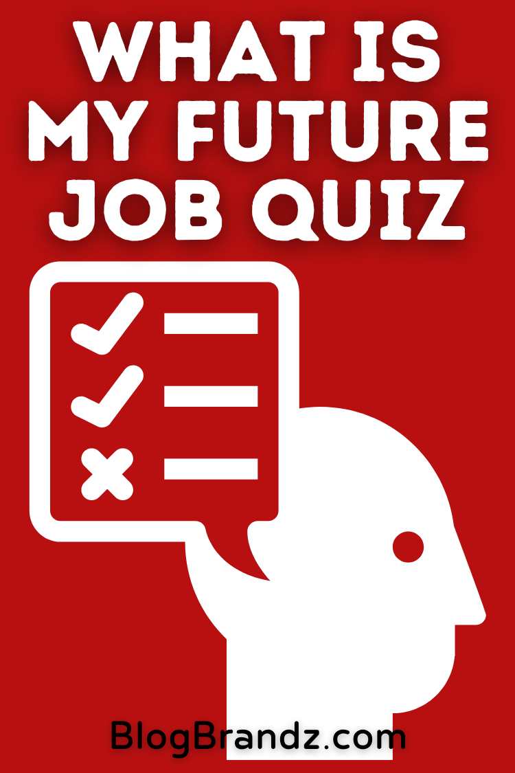 What Is My Future Job Quiz