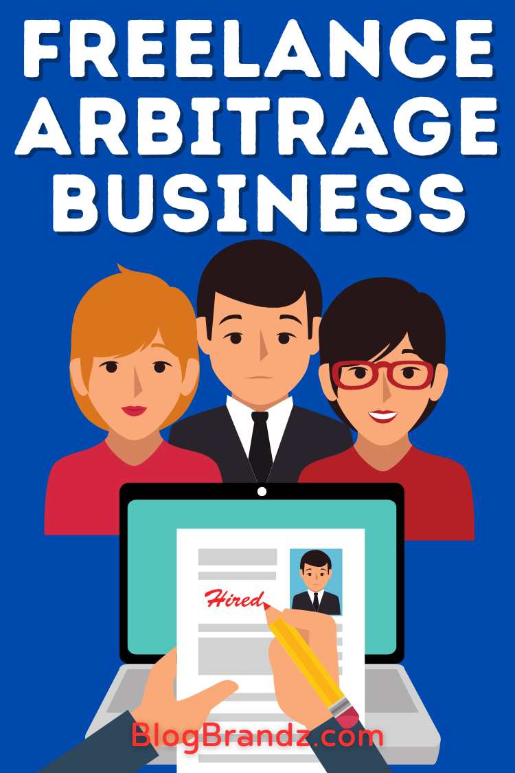 Freelance Arbitrage Business
