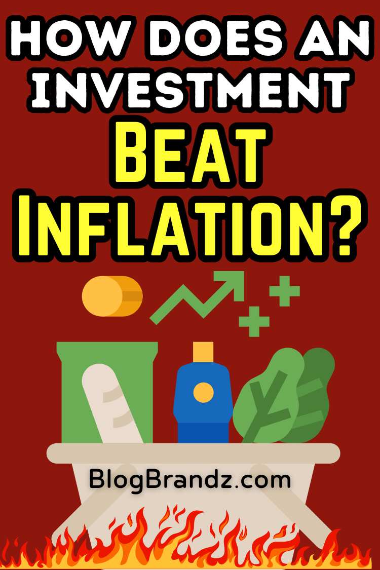 How Does An Investment Beat Inflation