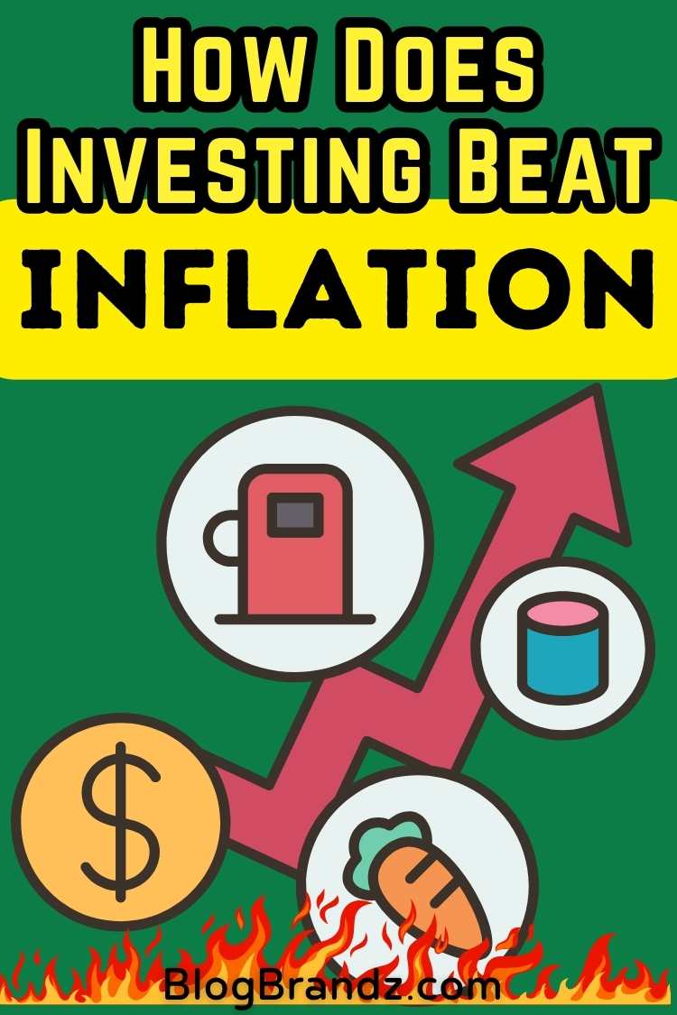 How Does Investing Beat Inflation