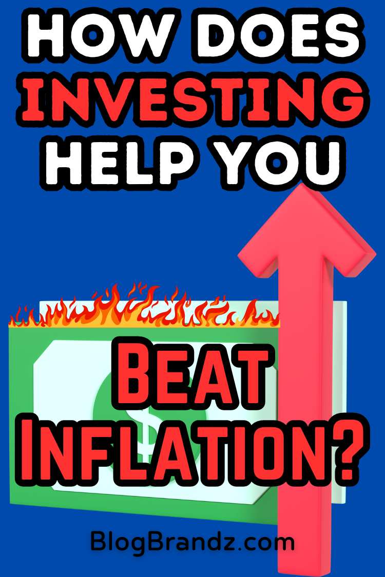 How Does Investing Help You Beat Inflation