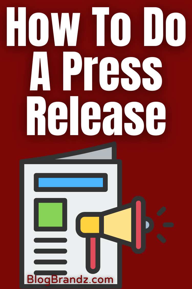 How To Do A Press Release