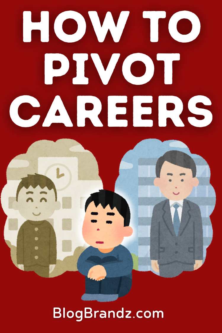 How To Pivot Careers