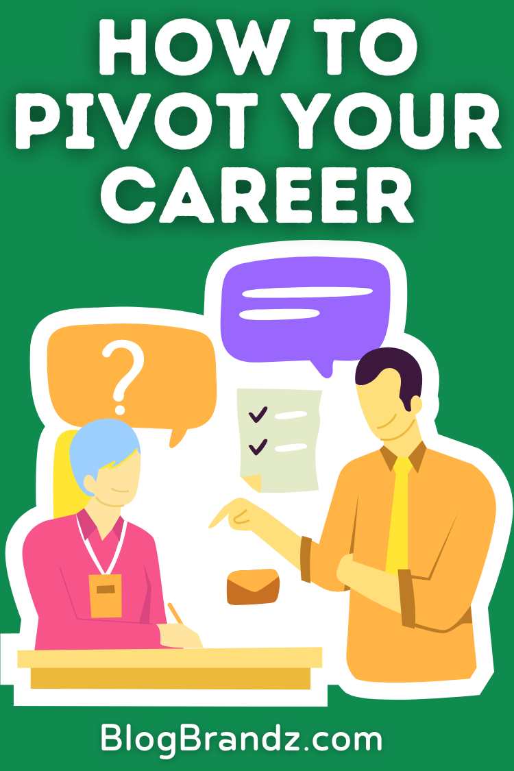 How To Pivot Your Career