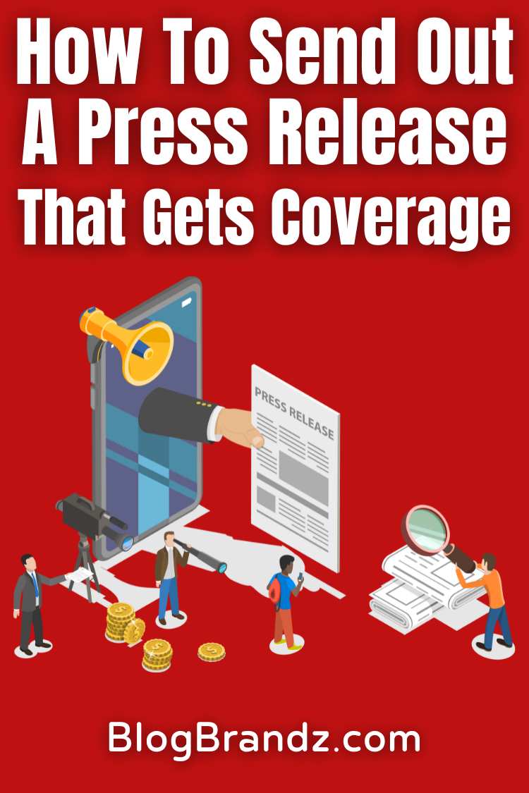 How To Send Out a Press Release