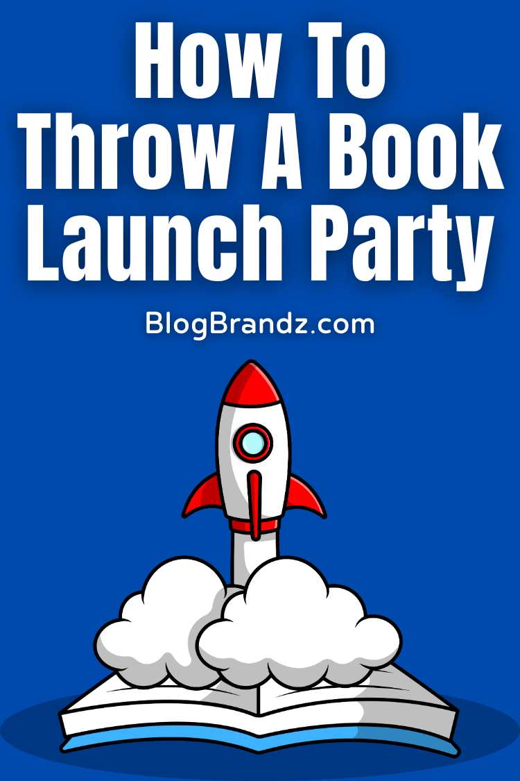 How To Throw a Book Launch Party