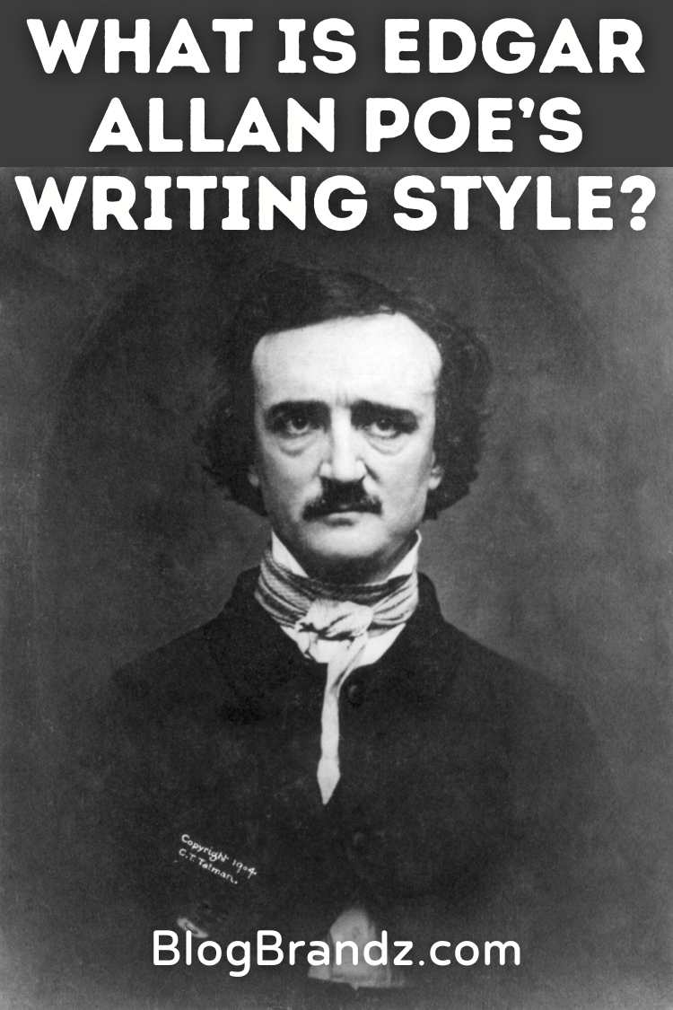 Edgar Allan Poe Writing Style