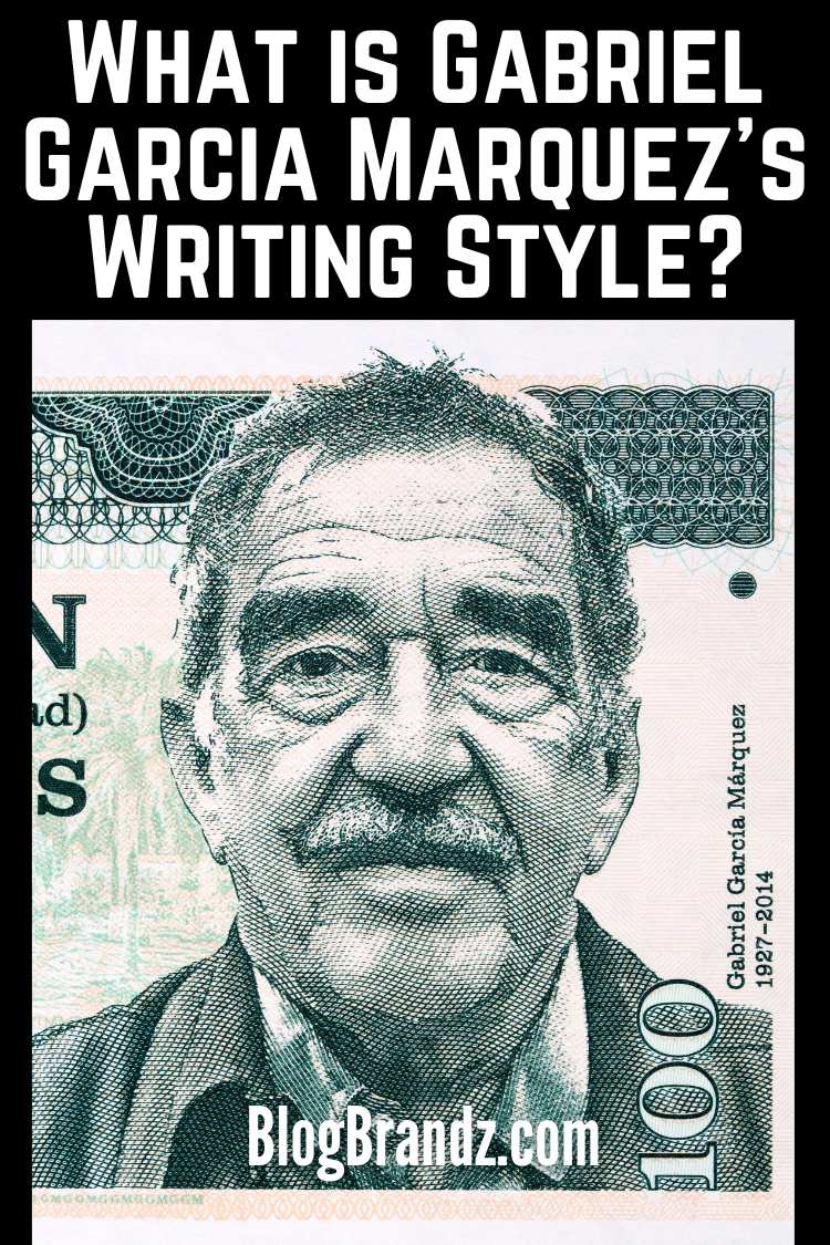 Gabriel Garcia Marquez Writing Style