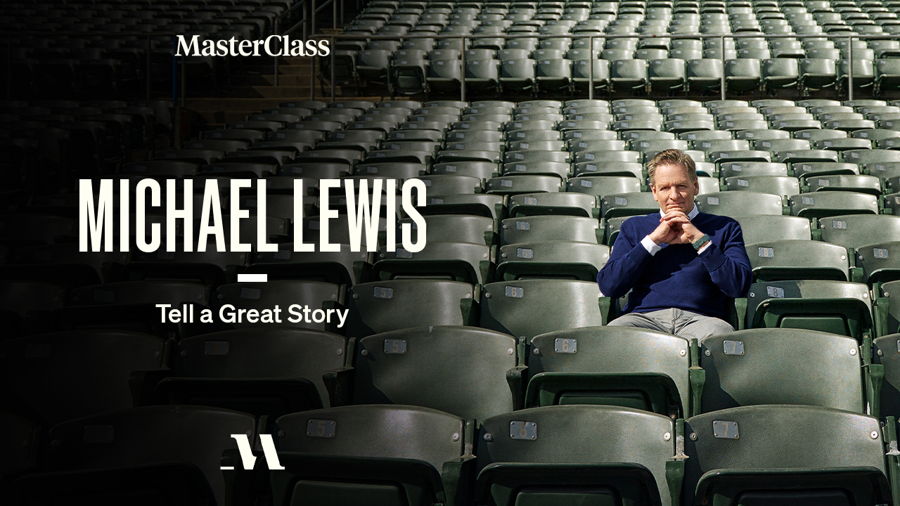 Michael Lewis Storytelling MasterClass